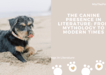 The Canine Presence in Literature: From Mythology to Modern Times